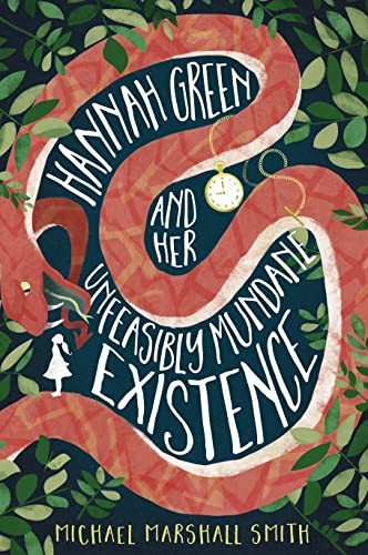Hannah Green And Her Unfeasibly Mundane Existence