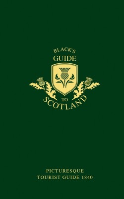 Blacks Guide to Scotland