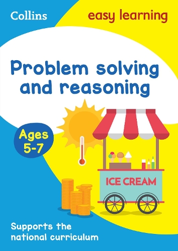 Collins Easy Learning - Problem Solving and Reasoning Ages 5-7: Ideal for Home Learning