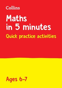 Maths in 5 Minutes a Day Age 6-7