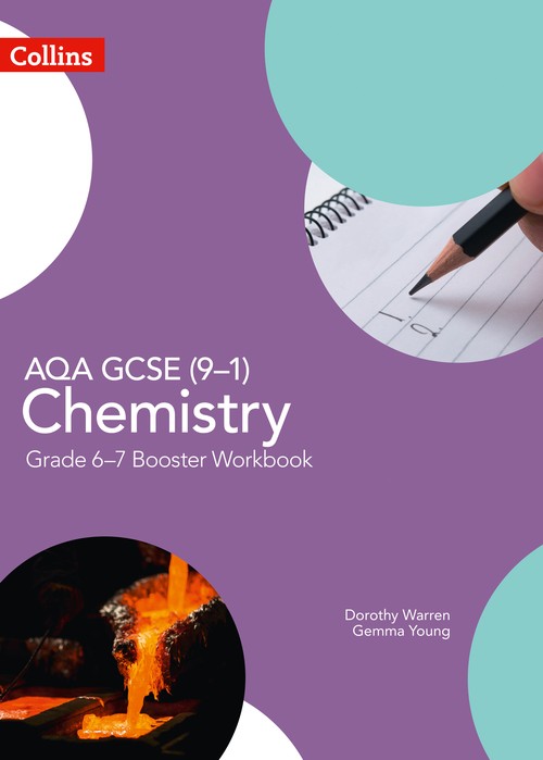 AQA GCSE (9-1) Chemistry Grade 6-7 Booster Workbook