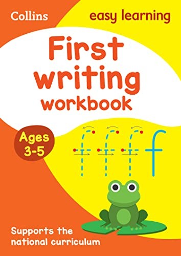 Collins Easy Learning - First Writing Workbook Ages 3-5: Ideal for Home Learning