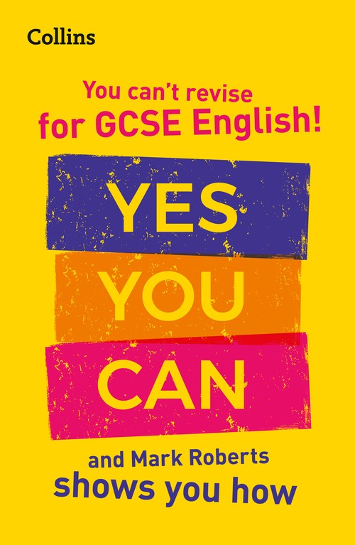 You cant revise for GCSE 9-1 English! Yes you can, and Mark Roberts shows you how