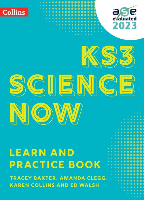 KS3 Science Now Learn and Practice Book