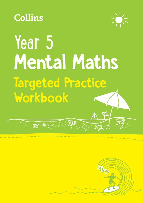 Year 5 Mental Maths Targeted Practice Workbook