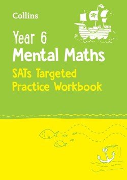 Year 6 Mental Maths SATs Targeted Practice Workbook