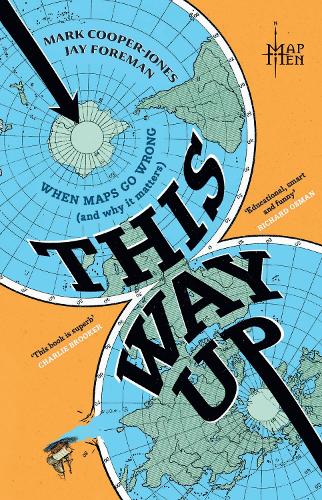 Map Men - This Way Up: The brilliantly entertaining debut book from everyone’s favourite YouTube geographers