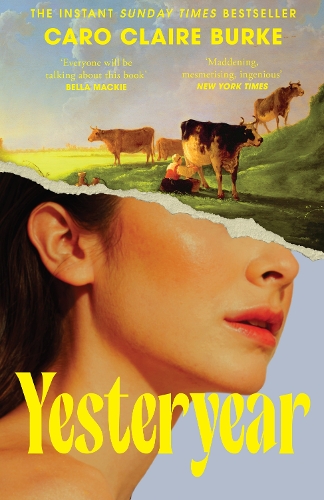 Caro Claire Burke - Yesteryear