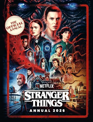 Netflix - Stranger Things Annual 2026: BRAND NEW! Explore the world of Hawkins and the Upside Down in this OFFICIAL NETFLIX Annual.