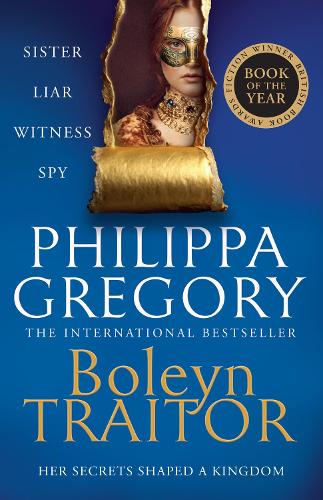 Philippa Gregory - Boleyn Traitor