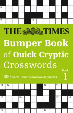 The Times Bumper Book of Quick Cryptic Crosswords book 1