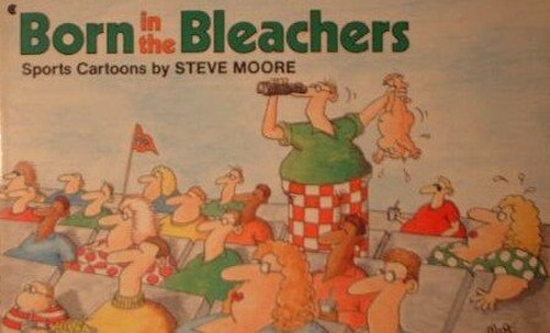 Born in the Bleachers: Sports Cartoons