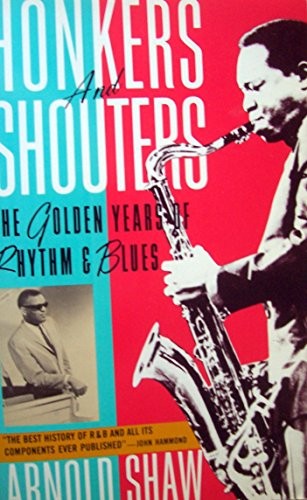 Honkers and Shouters
