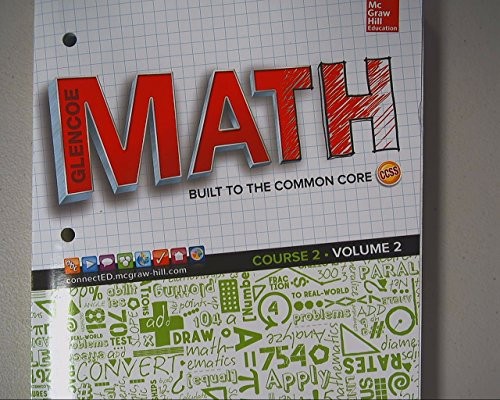 Glencoe Math, Course 2, Student Edition, Volume 2