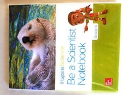Inspire Science Grade K, Be a Scientist Notebook