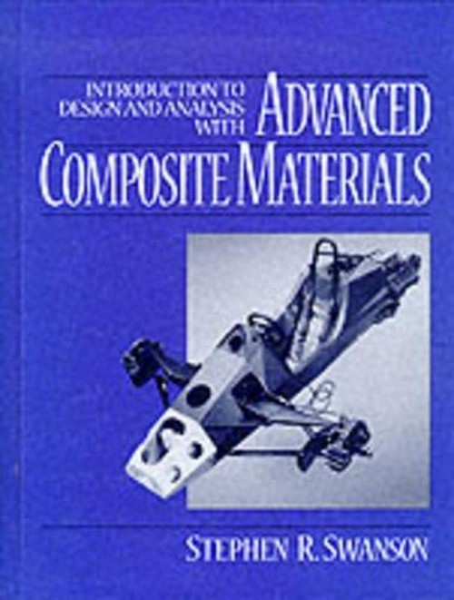 Design and Analysis with Advanced Composite Materials