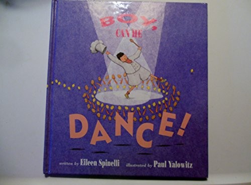 Boy, Can He Dance!