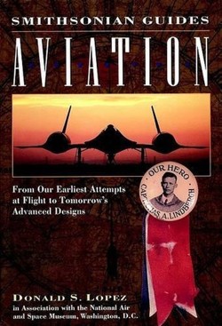 Smithsonian Guide To Aviation