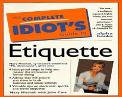 C I G: To Everyday Etiquette