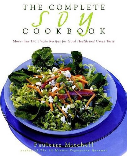 The Complete Soy Cookbook