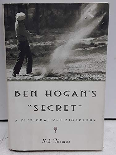 Ben Hogan's Secret