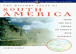 The History Atlas of South America