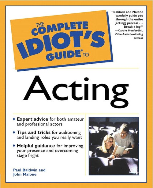Complete Idiot's Guide to Acting