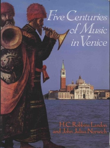 Five Centuries of Music in Venice