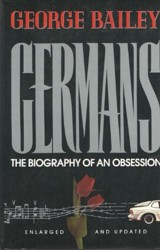 Germans: the Biography of an Obsession