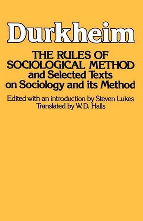 The Rules of Sociological Methods