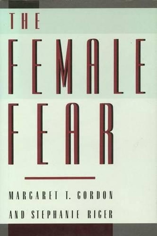 The Female Fear