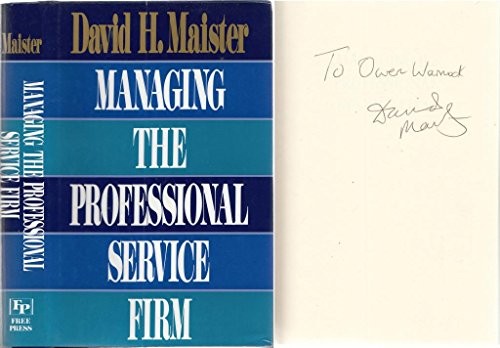 Managing the Professional Service Firm