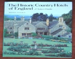The Historic Country Hotels of England