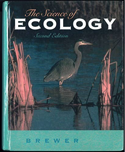 The Science of Ecology