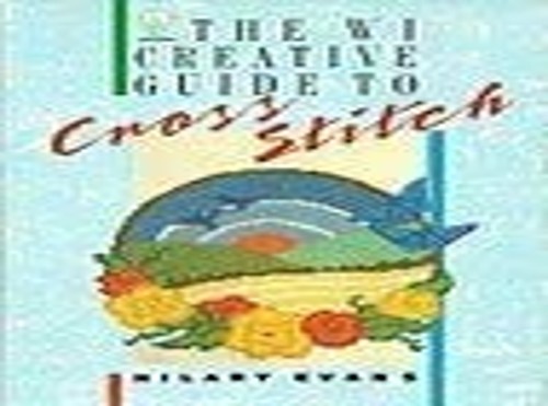 Women's Institute Creative Guide to Cross-stitch