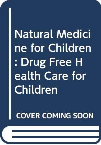 Natural Medicine for Children