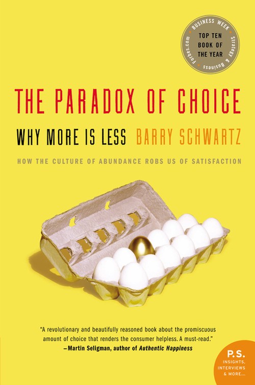 The Paradox Of Choice