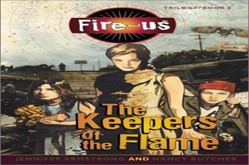 Fire-Us #2: The Keepers of the Flame