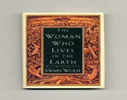 The Woman Who Lives in the Earth