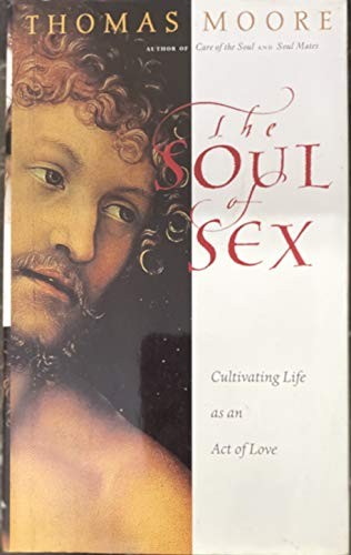 The Soul of Sex