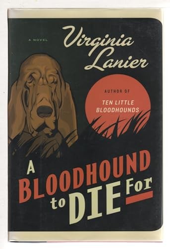 A Bloodhound to Die for