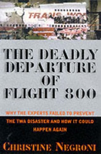 Deadly Departure of Flight 800