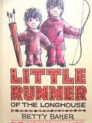 Little Runner of the Longhouse