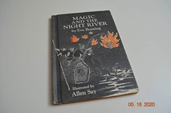 Magic and the Night River