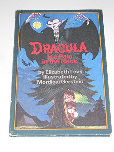 Dracula is a Pain in the Neck