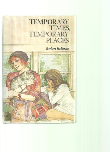 Temporary Times, Temporary Places