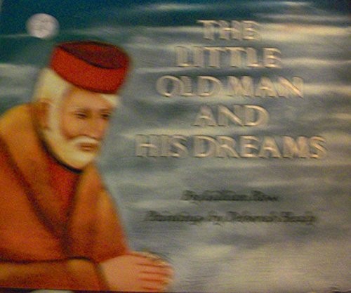 The Little Old Man and His Dreams