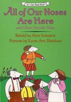 All of Our Noses Are Here