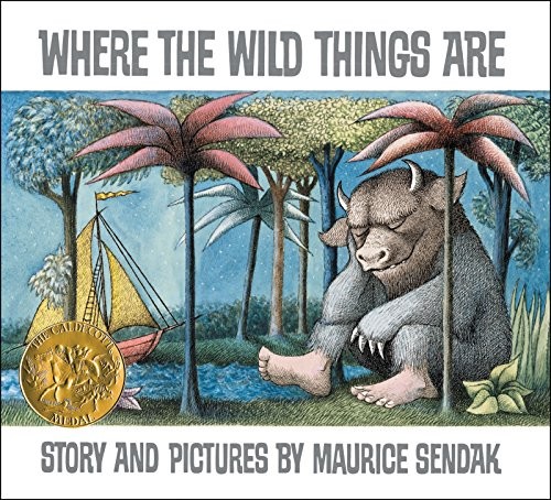 Sendak, Maurice - Where the Wild Things are: A Caldecott Award Winner