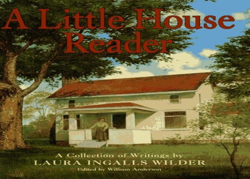 Little House Reader